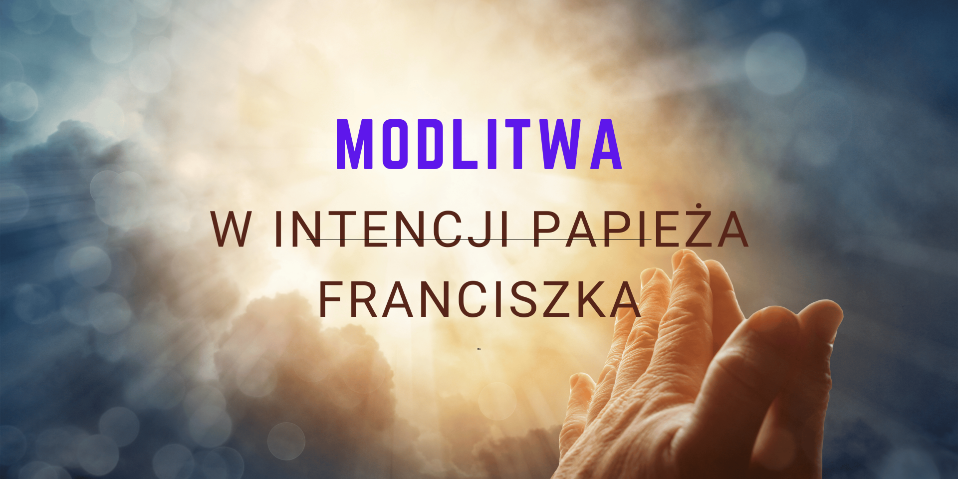 Modlitwa za papieża Franciszka