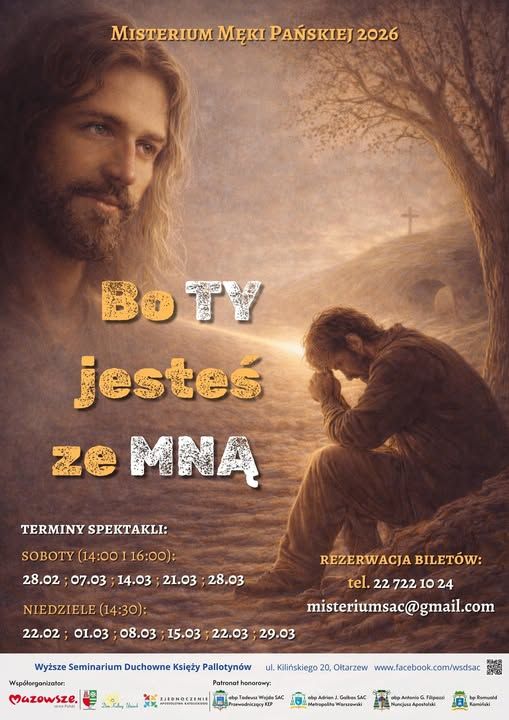 "Bo TY jesteś ze Mną" - Premiera Misterium Męki Pańskiej - 21 lutego 2026